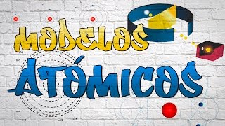 Modelos atómicos