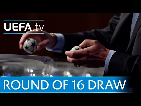 UEFA Champions League round of 16 draw in full