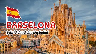 Barselona Seyahat Rehberi – Bilmen Gereken Her Şey!
