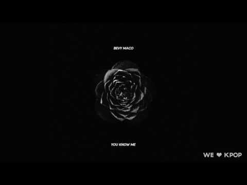 Bevy Maco  -  You Know Me