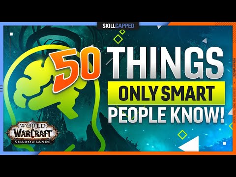 50 Things ONLY SMART PEOPLE KNOW in WoW Shadowlands PvP!