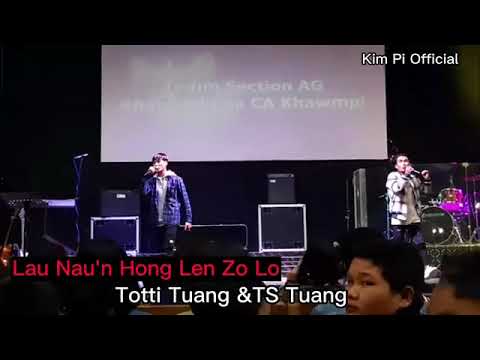 Lau Nan Hong Len Zo Lo Totti Tuang Thang Tuang