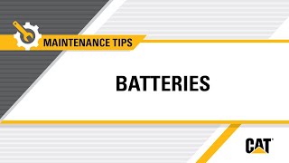 How to Inspect and Clean Cat® Batteries