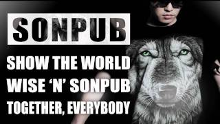 SONPUB - SHOW THE WORLD / Together, Everybody (Official Trailer)