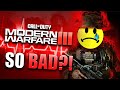 Why Is Call Of Duty Modern Warfare 3 SO BAD 2023