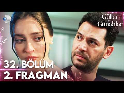 Güller ve Günahlar 32. Bölüm 2. Fragman | Sezon Finali | ''Bugün seçim zamanı Serhat!'' 🥀 @kanald