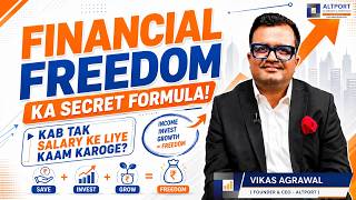 Financial freedom ka secret formula ? Kab tak salary ke liye kaam karoge ?