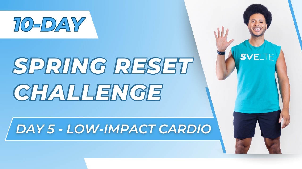 10-Day Spring Reset Challenge - Day 5 | Low-Impact Cardio | All Standing, Beginner-Friendly