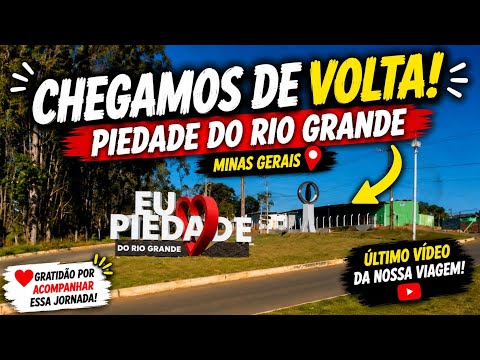 CHEGAMOS EM PIEDADE DO RIO GRANDE 