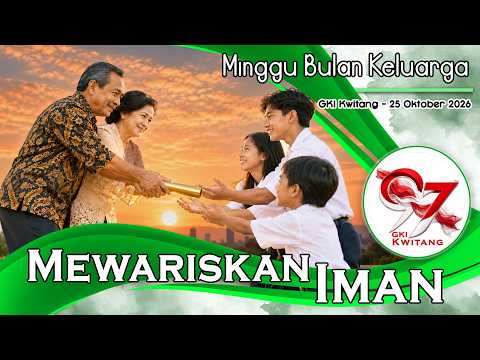 KEBAKTIAN MINGGU BULAN KELUARGA  – 25 Oktober 2026
