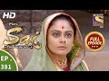 Mere Sai Ep 381 Full Episode 11th March 2019