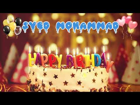 SYED MOHAMMAD Birthday Song – Happy Birthday Syed Mohammad