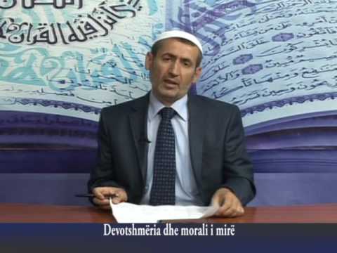 Mulla Abullah ef. Abdiu - Tema: Dovotshmëria dhe morali i mirë