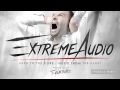 Evil Activities presents: Extreme Audio (Episode 6.5 ...