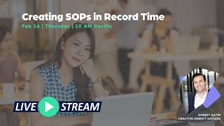 Creating SOPs in Record Time