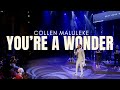 You're A Wonder (Your Name Is Medicine)
