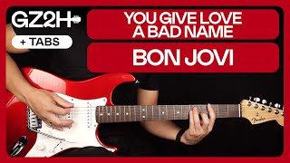You Give Love A Bad Name Guitar Tutorial Bon Jovi Guitar Lesson |TAB + Solo|