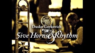 Dusko Goykovich - Summit