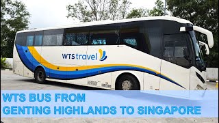 WTS Bus from Genting Highlands to Singapore | Nightmare before Christmas