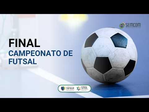 FINAL CAMPEONATO TAPAUAENSE: AMIGOS DO ESPORTE X SOUSA NAVEGAÇÕES. LEGITIMAS X VETERANAS