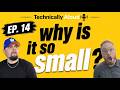 It can't be that small.........Can it?| EP. #14 The Technically Aloud Podcast
