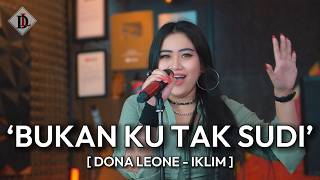 Download lagu BUKAN KU TAK SUDI - DONA LEONE | Woww VIRAL Suara Menggelegar Lady Rocker Indonesia | SLOW ROCK mp3