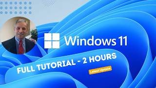 Windows 11 Full Tutorial - A 2 Hour Course to Learn and Master Windows