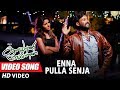 Enna Pulla Senja Full Video Song Kalavaani Mappillai Dinesh Adhiti Menon Gandhi Manivasakam
