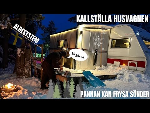 Kallställa husvagn i fjällen - TIPS!