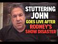 Stuttering John GOES LIVE and BASHES Anthony Cumia