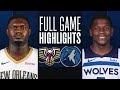 PELICANS at TIMBERWOLVES | FULL GAME HIGHLIGHTS | January 3, 2024