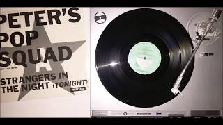 Peter's Pop Squad - Strangers In The Night (Tonight) (12") (1990)