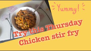 Try This Thursday: Chicken Stir Fry