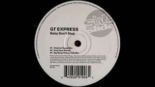 GT Express - Baby Don't Stop (Vinyl Soul Remix)