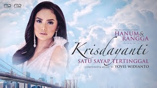 Krisdayanti - Satu Sayap Tertinggal (Official Music Video) | Soundtrack Hanum & Rangga