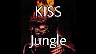 KISS - Jungle (Lyric Video)