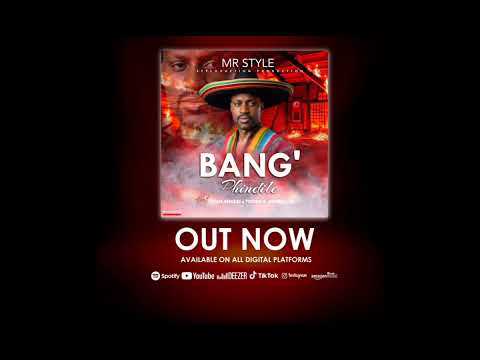 Mr Style - Bang'Phindile ft. Liyah Anless - Toxide , Skinno luv