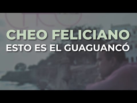 Cheo Feliciano - Esto es el Guaguancó (Audio Oficial)
