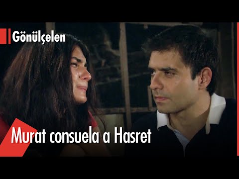 Hasret llora, refugiándose en los brazos de Murat - Convirtiéndose en Una Dama | Gonulcelen