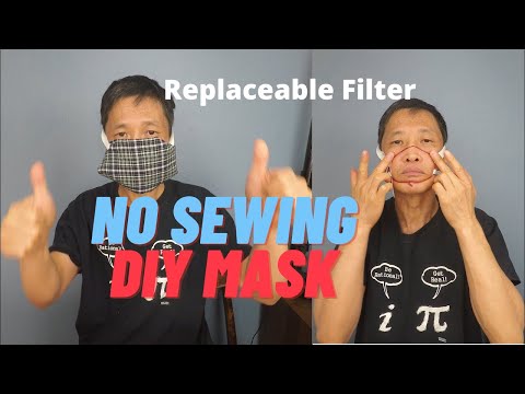 No Sewing Cloth DIY Mask with Replaceable Filter (Tight Fit & Done In 5 Minutes)