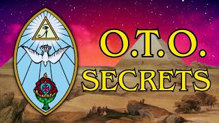 The Original Ordo Templi Orientis