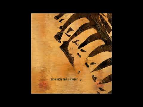 Nine Inch Nails - Closer - Pretty Hate Machine Version