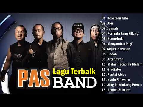Pas Band Full Album   Kesepian Kita, Aku, jengah tanpa iklan