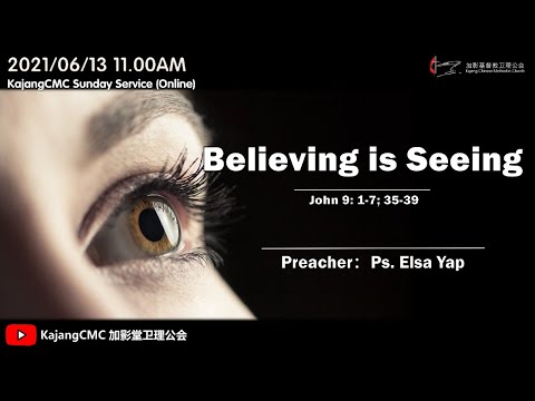 2021/06/13 KajangCMC Sunday Service -English 8.15AM