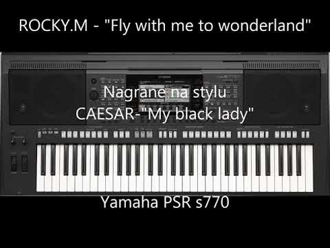 s770 RockyM - Fly with me to wonderland