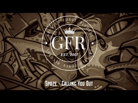 Spoze - Calling You Out