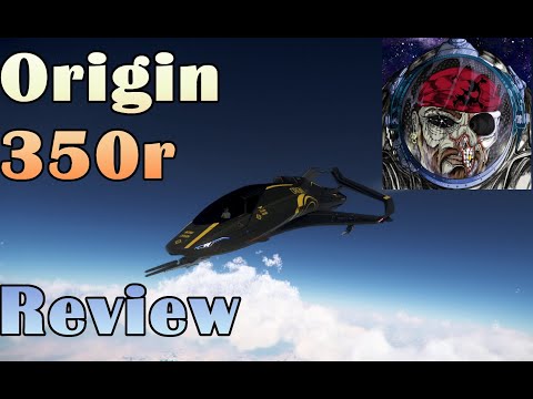 Star Citizen Origin 350r Review