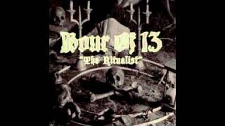 Hour Of 13 'Demons All Around Me"