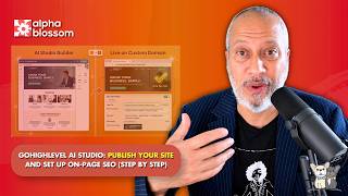 How to Publish AI Studio Sites with Custom Domains + Full SEO Setup in GoHighLev