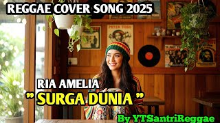 Download lagu SURGA DUNIA - RIA AMELIA - COVER REGGAE VERSION BY YTSANTRIREGGAE mp3 Download lagu SURGA DUNIA - RIA AMELIA - COVER REGGAE VERSION BY YTSANTRIREGGAE mp3